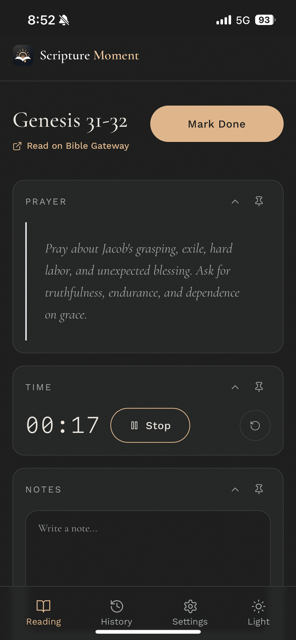 Scripture Moment reading screen with Bible Gateway, Prayer, Time, and Notes visible and expanded